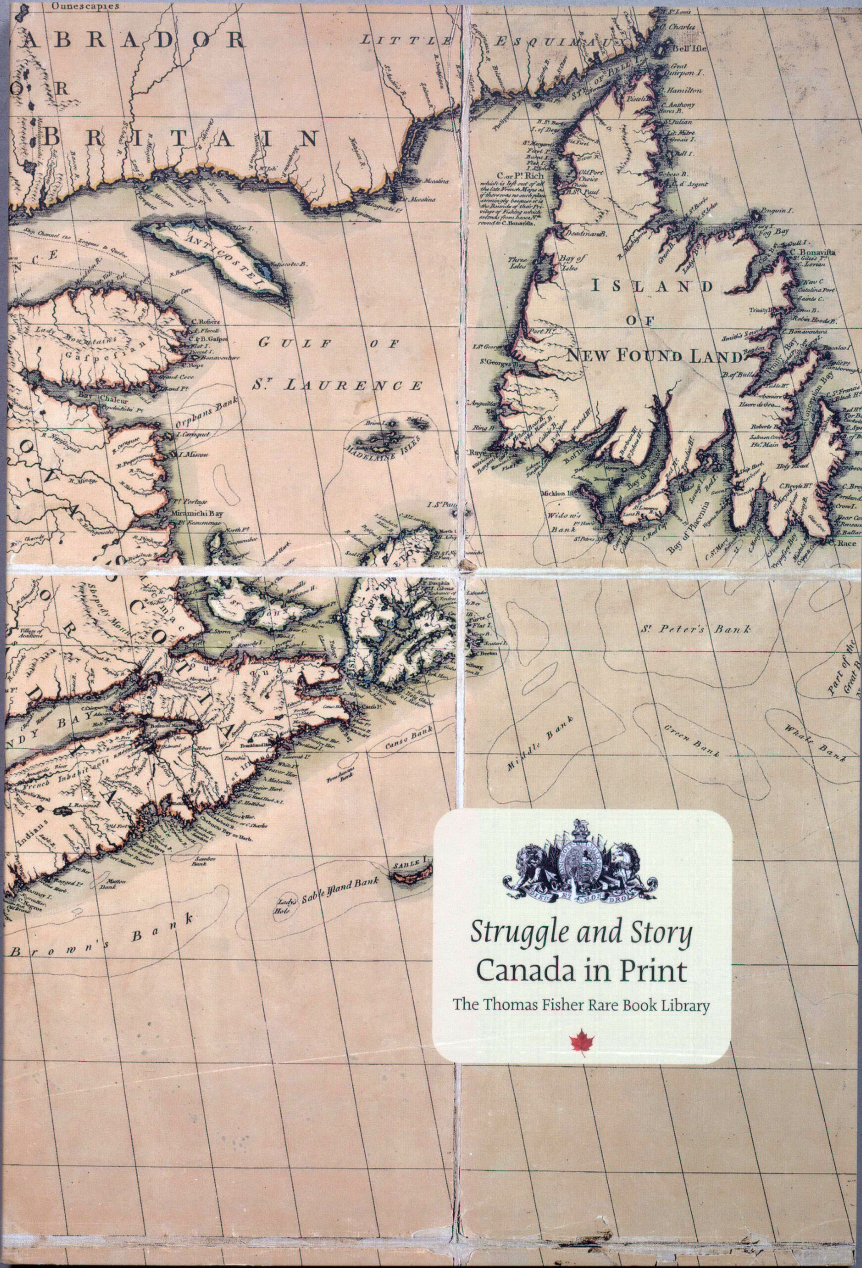 Struggle and Story: Canada in Print