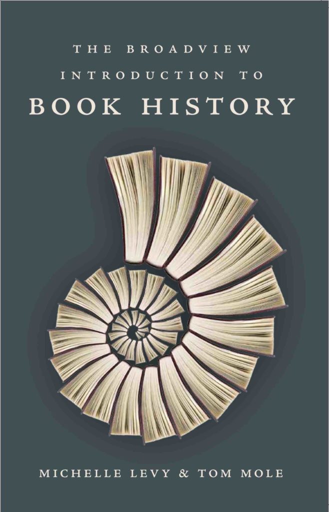 Cover for The Broadview Introduction to Book History.