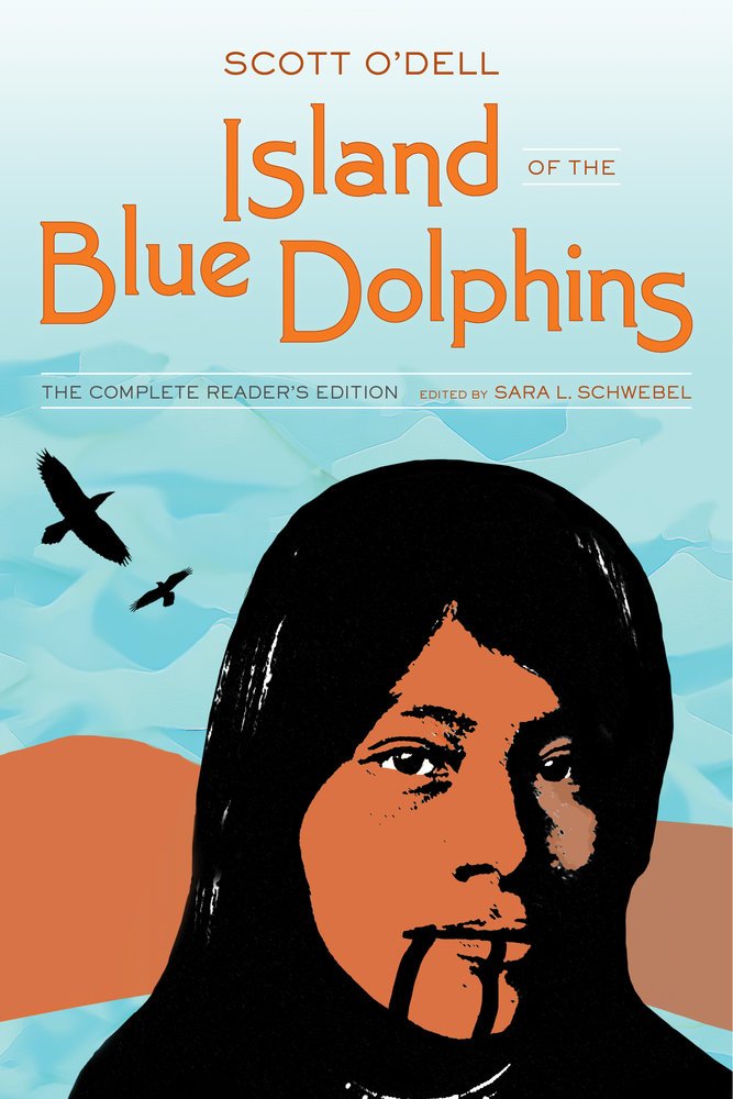 Cover for Island of Blue Dolphins, featuring an image of an indigenous woman