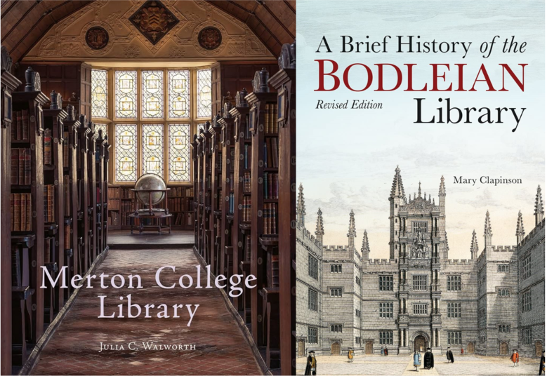 Mary Clapinson. A Brief History of the Bodleian Library (revised edition). Julia Walworth. Merton College Library.