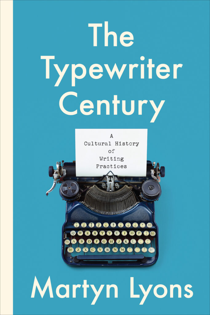 Cover image of The Typewriter Century. A blue background with a typewriter. The subtitle is typed on the paper coming out of the typewriter.